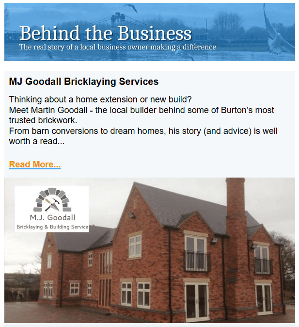 Example Behind the Business newsletter feature for MJ Goodall Bricklaying Services